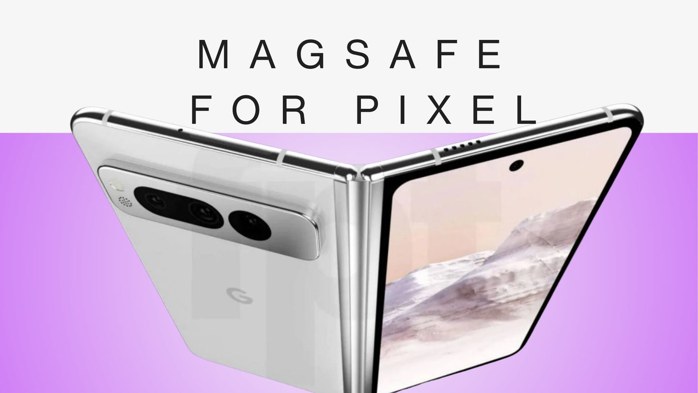 Magnetic Charging & Pixelsnap: What It Means for Pixel Fold Cases